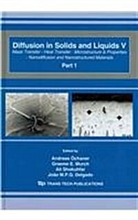 Diffusion in Solids and Liquids V (Hardcover)