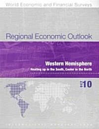 Regional Economic Outlook: Western Hemisphere: October 2010 (Paperback)