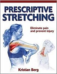 Prescriptive Stretching (Paperback)