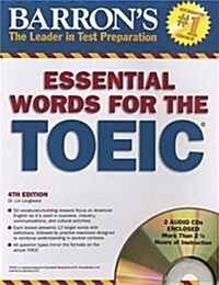 Barrons Essential Words for the TOEIC [With 2 CDs] (Paperback, 4th)