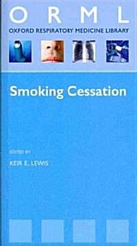 Smoking Cessation (Paperback, 1st)