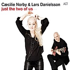 [수입] Cæcilie Norby & Lars Danielsson - Just The Two Of Us [180g LP]