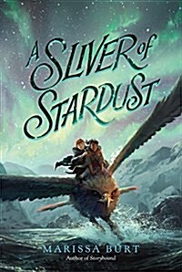 A Sliver of Stardust (Paperback, Reprint)