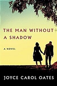 The Man Without a Shadow (Paperback, Reprint)