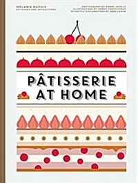 Patisserie at Home (Hardcover)