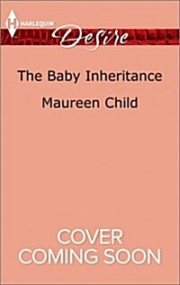 The Baby Inheritance (Mass Market Paperback)