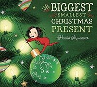 The Biggest Smallest Christmas Present (Hardcover)