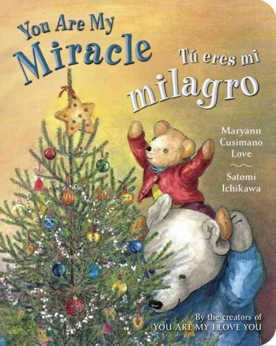 T?Eres Mi Milagro / You Are My Miracle (Board Books)