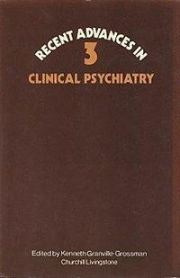 Recent advances in clinical psychiatry. Number Six