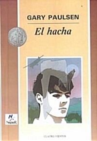 El Hacha/Hatchet (Turtleback)