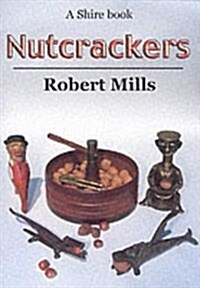 Nutcrackers (Paperback)