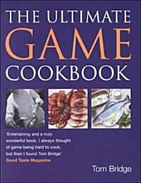 The Ultimate Game Cookbook (Hardcover)