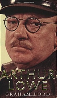 Arthur Lowe (Paperback)