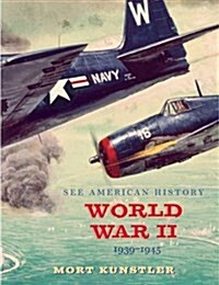 World War II: 1939-1945 (Hardcover)
