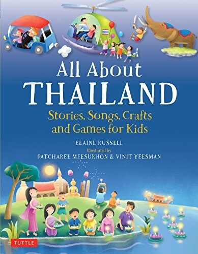 [중고] All about Thailand: Stories, Songs, Crafts and Games for Kids (Hardcover)