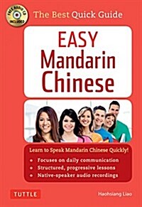 Easy Mandarin Chinese: A Complete Language Course and Pocket Dictionary in One (Audio Recordings Included) [With CD (Audio)] (Paperback, 4)