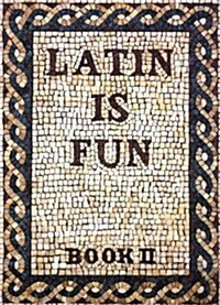 Latin Is Fun (Paperback)