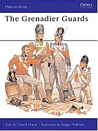 The Grenadier Guards (Paperback)