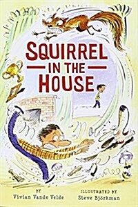 Squirrel in the House (Hardcover)