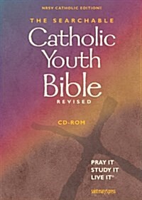 The Searchable Catholic Youth Bible (CD-ROM)