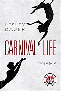 Carnival Life (Paperback)
