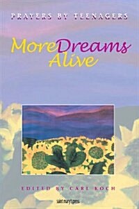 More Dreams Alive (Paperback)