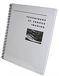 Techniques of Venous Imaging (Hardcover)