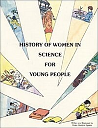 History of Women in Science for Young People (Paperback)