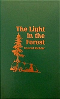 Light in the Forest (Hardcover)