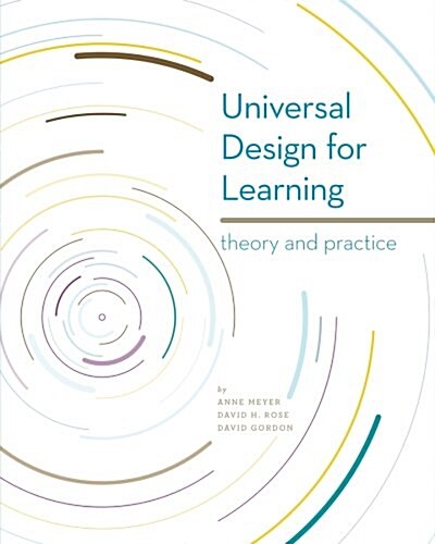 Universal Design for Learning: Theory and Practice (Paperback)