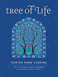 Tree of Life: Turkish Home Cooking (Hardcover)