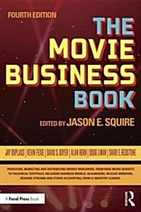 The Movie Business Book (Paperback, 4 ed)
