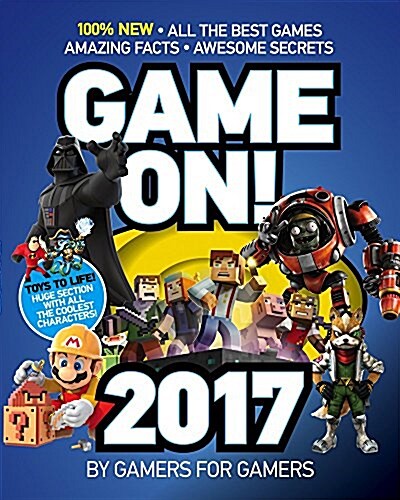 [중고] Game On! 2017: All the Best Games: Awesome Facts and Coolest Secrets (Paperback)
