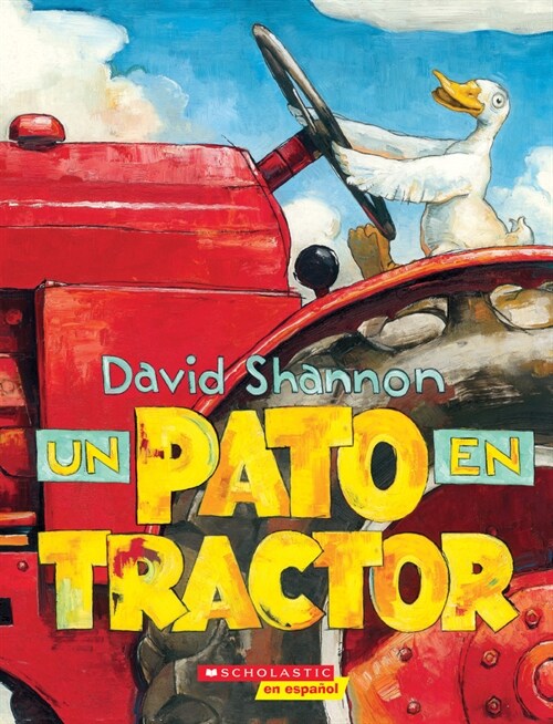 Un Pato En Tractor (Duck on a Tractor) (Paperback)
