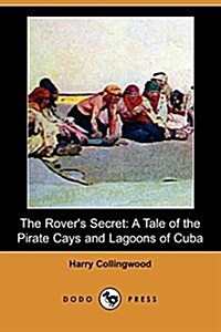 The Rovers Secret (Paperback)