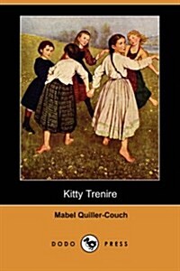 Kitty Trenire (Paperback)