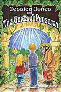 Jessica Jones and the Gates of Penseron (Paperback)