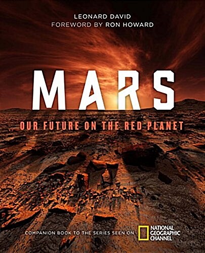 Mars: Our Future on the Red Planet (Hardcover)