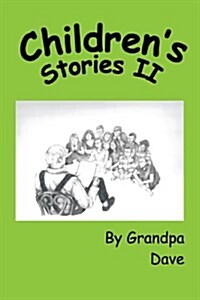 Childrens Stories II (Paperback)