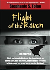 Flight of the Raven (Paperback, Reprint)