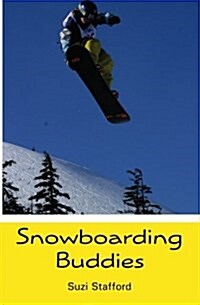 Snowboarding Buddies (Paperback)