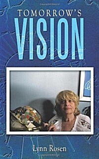 Tomorrows Vision (Paperback)