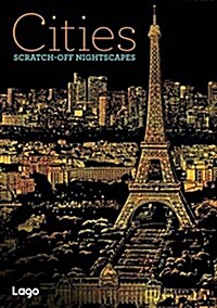 Cities: Scratch-Off Nightscapes (Paperback)