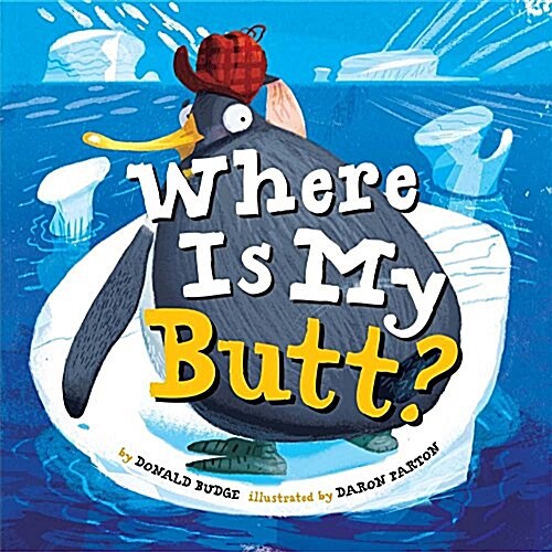 Where Is My Butt? (Hardcover)