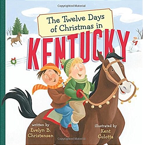 The Twelve Days of Christmas in Kentucky (Hardcover)