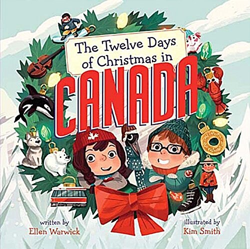 The Twelve Days of Christmas in Canada (Board Books)
