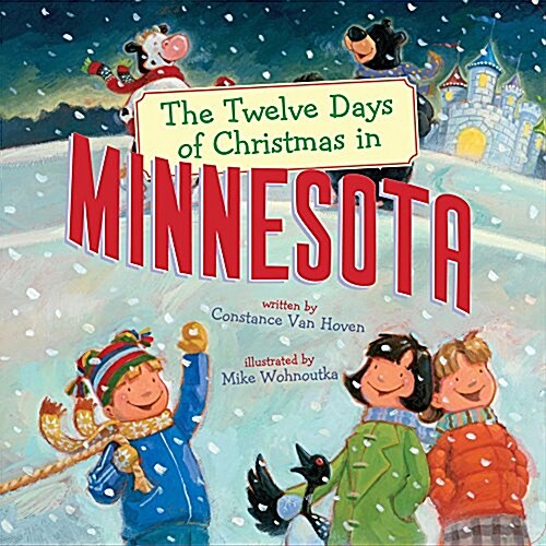 The Twelve Days of Christmas in Minnesota (Board Books)