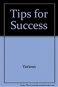 Tips for Success (Library Binding)