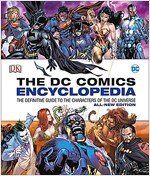 DC Comics Encyclopedia All-New Edition: The Definitive Guide to the Characters of the DC Universe (Hardcover, Updated)