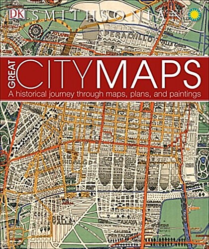 [중고] Great City Maps: A Historical Journey Through Maps, Plans, and Paintings (Hardcover)